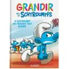 Le Lombard Jeunesse Grandir Avec Les Schtroumpfs Tome 5 - Le Schtroumpf Qui Trouvait Tout Injuste