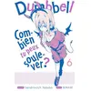 Dumbbell : Combien tu peux soulever ?