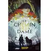Le Chemin De La Dame