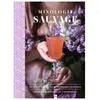 Editions La Plage Mixologie Sauvage