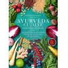 La Plage Editeur Ayurvéda cuisine pour tous les jours