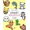 Dessiner Kawaï Animaux - 101 Modèles Pas-À-Pas