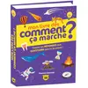 Editions 365 Mon livre des comment ça marche ?