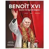 Triomphe Eds Du Benoît XVI: Ouvrier à la vigne du Seigneur