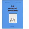 Marcel Et Joachim Le nouvel arrivant