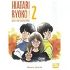 Hiatari Ryôkô! - Une Vie Nouvelle - Tome 2