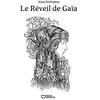 Hello Le réveil de Gaïa: Tome 1 - Le Réveil de Gaïa
