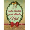 Memoria Books 24 contes illustrés pour attendre Noël