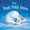 1 2 3 Soleil Le tout petit ours: 2 an(s)