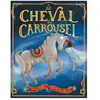 1, 2, 3 Soleil ! Le Cheval Du Carrousel