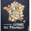Bonneton Christine Eds La France des fromages