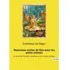 Culturea Nouveaux contes de fées pour les petits enfants