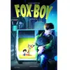 Fox-Boy - Tome 4 - Fox Et Pol