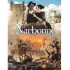 Editions Petit à Petit Narbonne Tome 2 - De La Clef Du Languedoc À Narbo Via - De 1507 À Aujourd'hui