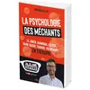 L'opportun Eds De Psychologie des méchants: Le Joker, Hannibal Lecter, Dark Vador, Thanos, Voldemort... en thérapie