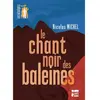 Talents Hauts Le chant noir des baleines