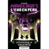 Castelmore L'End en péril