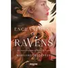 Big Bang Enchantment of Ravens