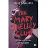 Fibs The Mary Shelley Club