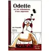 Odette Ou Les Tribulations D'une Pigeonne