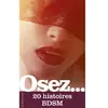 La Musardine Osez 20 histoires BDSM