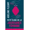 La Musardine Petit Éloge De La Jouissance Féminine