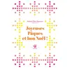 Thierry Magnier Eds Joyeuses Pâques et bon Noël !