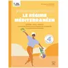 Thierry Souccar Editions Je soigne presque tout avec le régime méditerranéen
