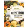 Thierry Souccar Eds Les aliments qui soignent l'hypertension