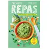 Thierry Souccar Eds Premiers Repas - Comment Diversifier L'alimentation De Bébé