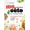 Thierry Souccar Eds 100 aliments céto à volonté