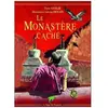 Le Monastère Caché