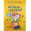 Le Verger Des Hesperides La mamie d'option