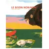Cambourakis Le bison non-non