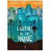 Cambourakis L'internet de la haine