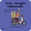 Hikari Eds Mon imagier vietnamien