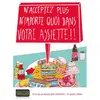 Kawa N'acceptez plus n'importe quoi dans votre assiette !
