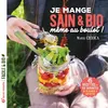 Terre Vivante Editions Je Mange Sain Et Bio Même Au Boulot - 45 Recettes Et 120 Variantes De Déjeuners À Emporter