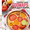 Terre Vivante Cuisiner sans FODMAPS pour mieux digérer