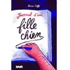 Ville Brule Eds La Journal d'une fille chien