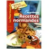 Tes Premières Recettes Normandes - Volume 2