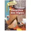 Tes Premières Recettes Des Alpes