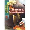 Tes Premières Recettes Du Poitou-Charentes - Volume 1