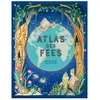 Editions Kimane Atlas des fées