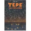 Ca Et La Eds Tepe - La Colline