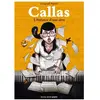 Nouveau Monde Eds La Callas - L'enfance D'une Diva