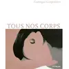 Intervalles Tous nos corps