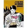 Ici Meme Au pays des vrais hommes