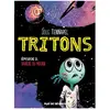 Rue De Sevres Tritons Tome 3 - Vaincre Ou Mourir