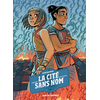 Rue De Sevres La Cité Sans Nom Tome 3 - La Terre Déchirée
